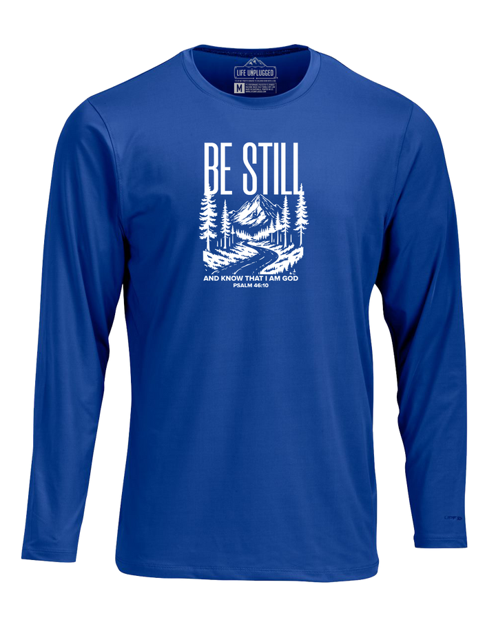 Be Still and Know Performance Long Sleeve with UPF 50+