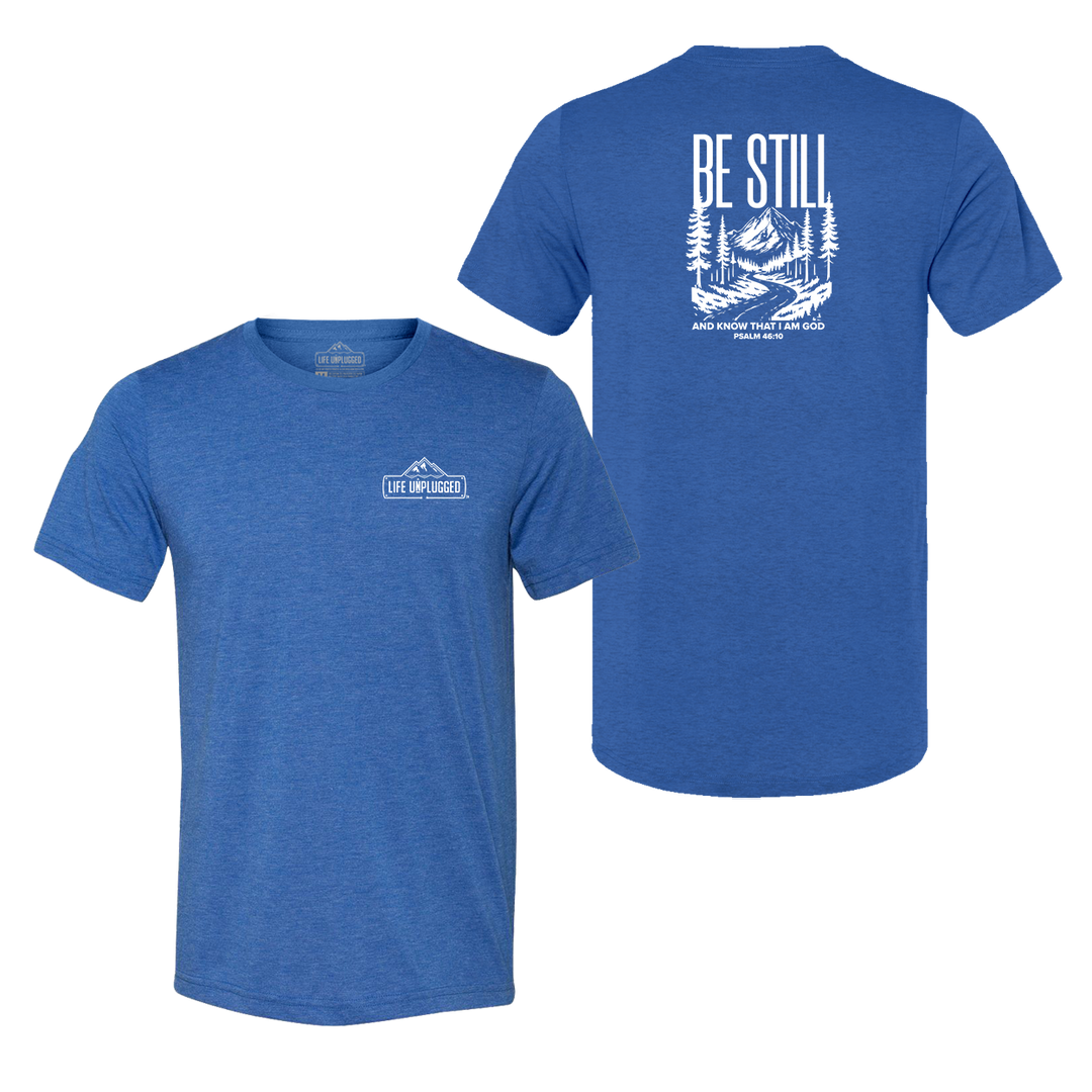 Be Still and Know Triblend T-Shirt
