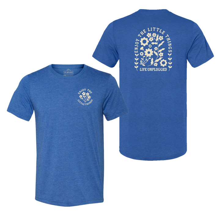 ENJOY THE LITTLE THINGS Triblend T-Shirt