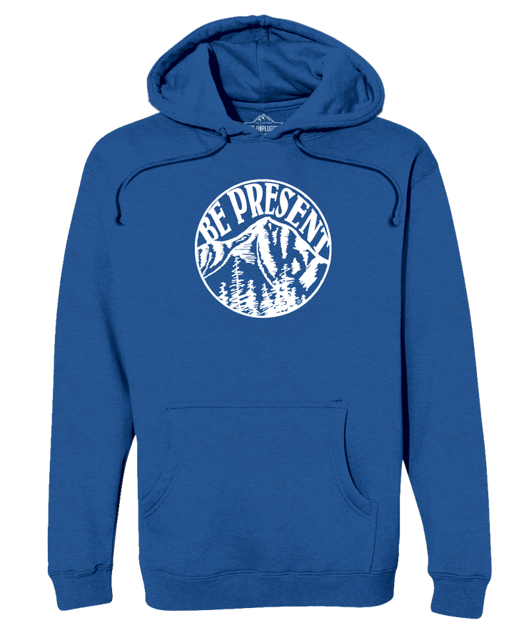 Be Present Mountain Heavyweight Hoodie