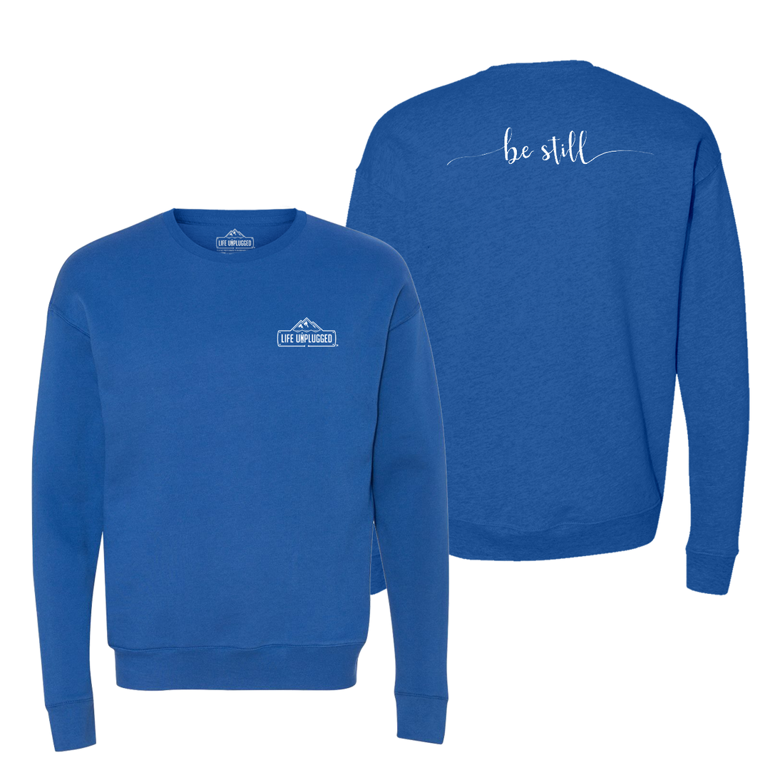 Be Still Midweight Super Soft Crewneck Sweatshirt