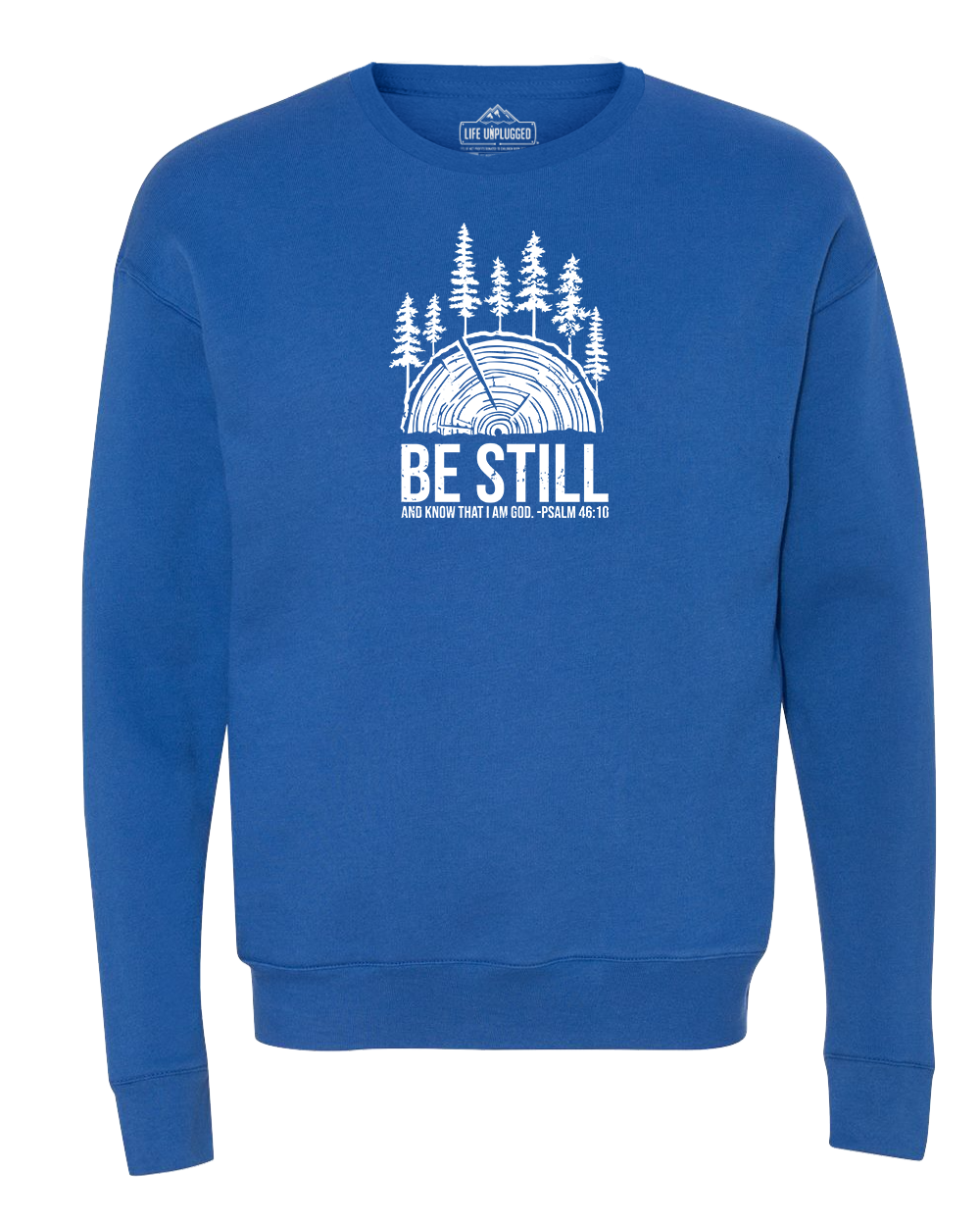BE STILL IN THE WOODS Midweight Super Soft Crewneck