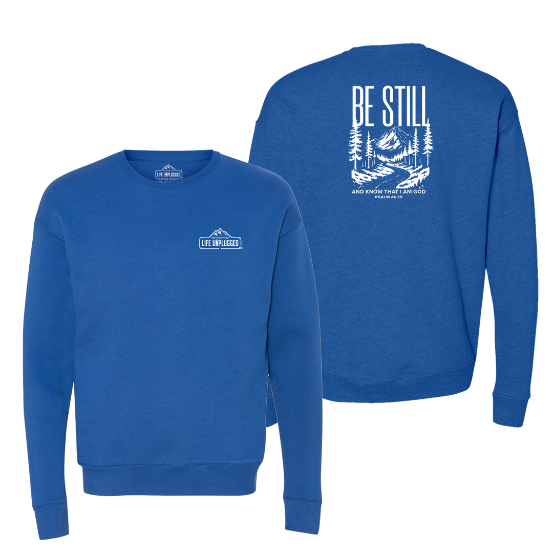 Be Still and Know Midweight Super Soft Crewneck Sweatshirt