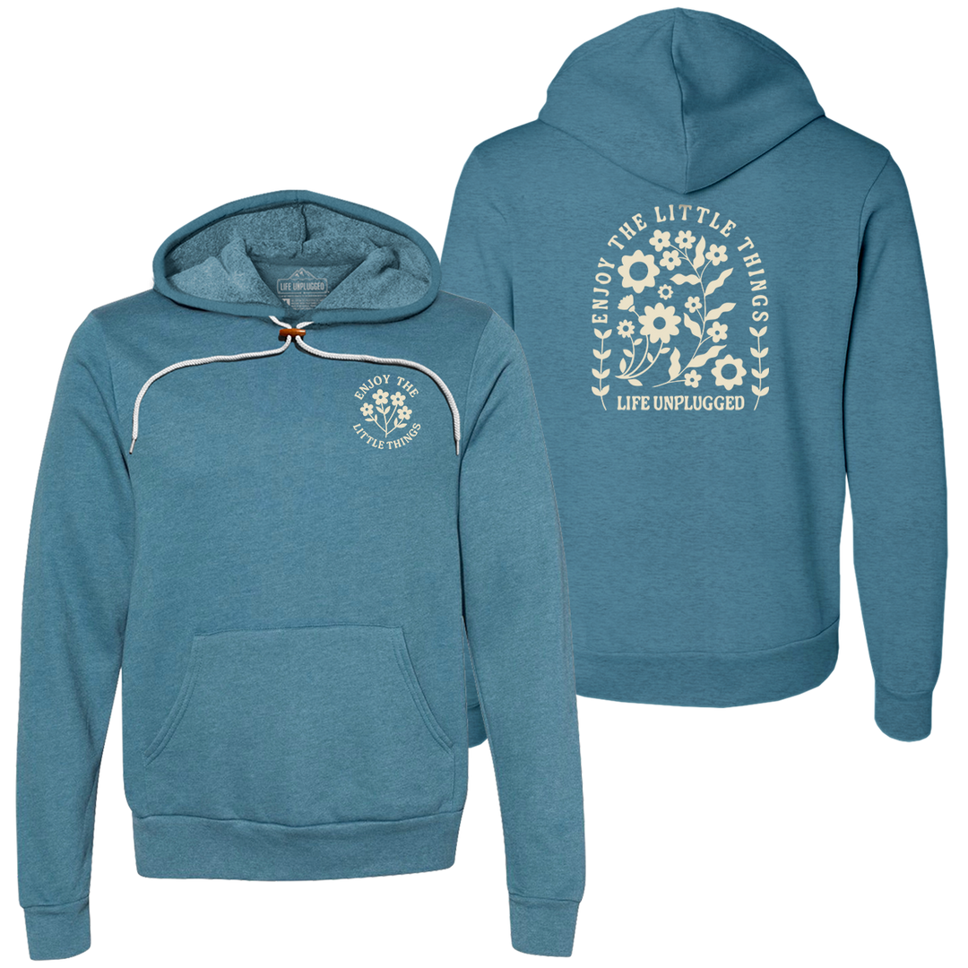 ENJOY THE LITTLE THINGS Super Soft Hoodie