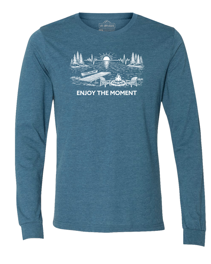 ENJOY THE MOMENT (LAKE SCENE) Long Sleeve T-Shirt