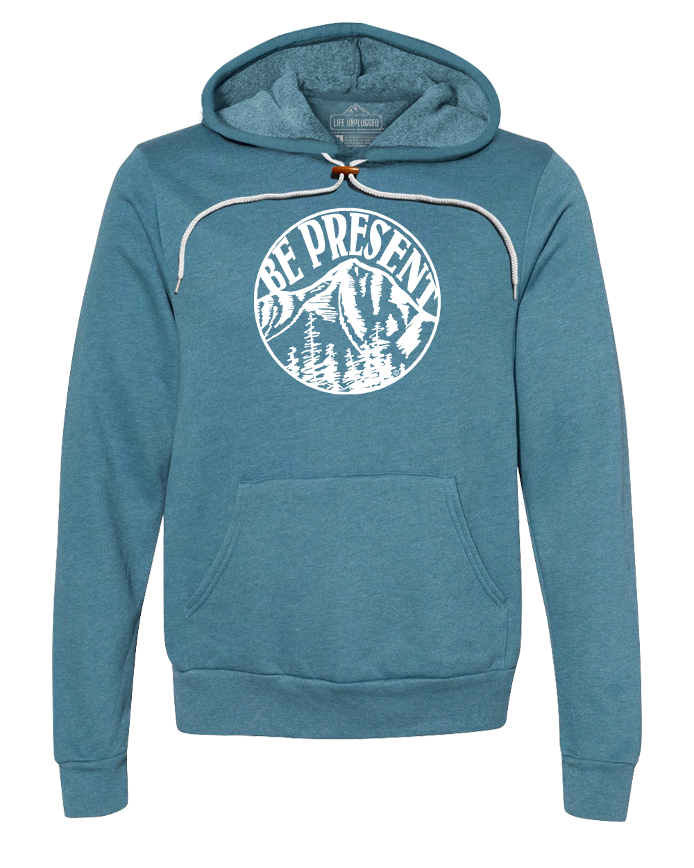Be Present Mountain Premium Super Soft Hooded Sweatshirt - Life Unplugged