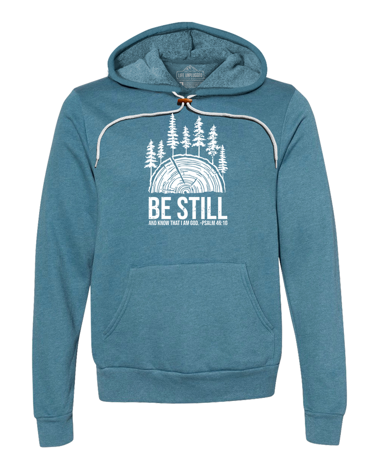 BE STILL IN THE WOODS Super Soft Hoodie