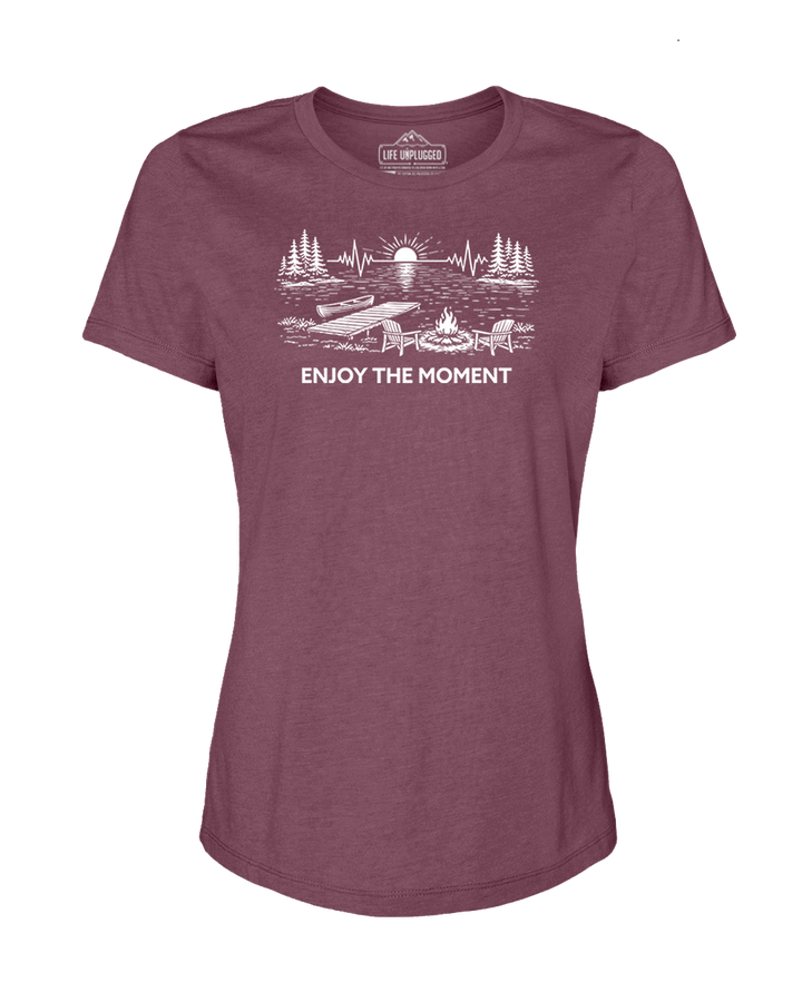 ENJOY THE MOMENT (LAKE SCENE) Women's T-Shirt