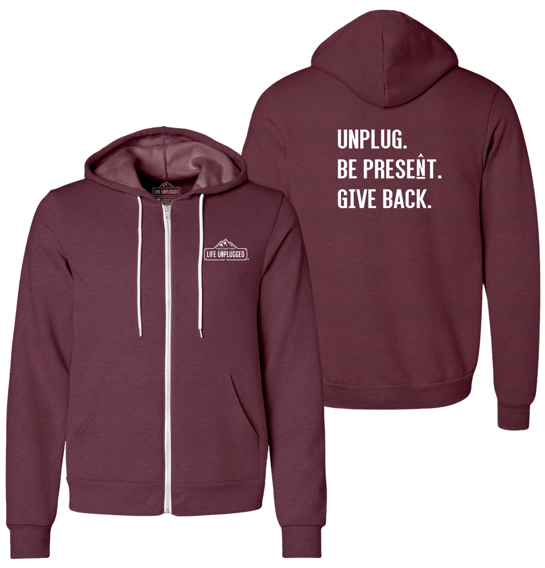 UNPLUG. BE PRESENT. GIVE BACK. Supersoft Midweight Zip Up Hoodie
