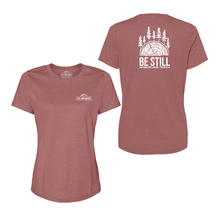 BE STILL IN THE WOODS Women's T-Shirt