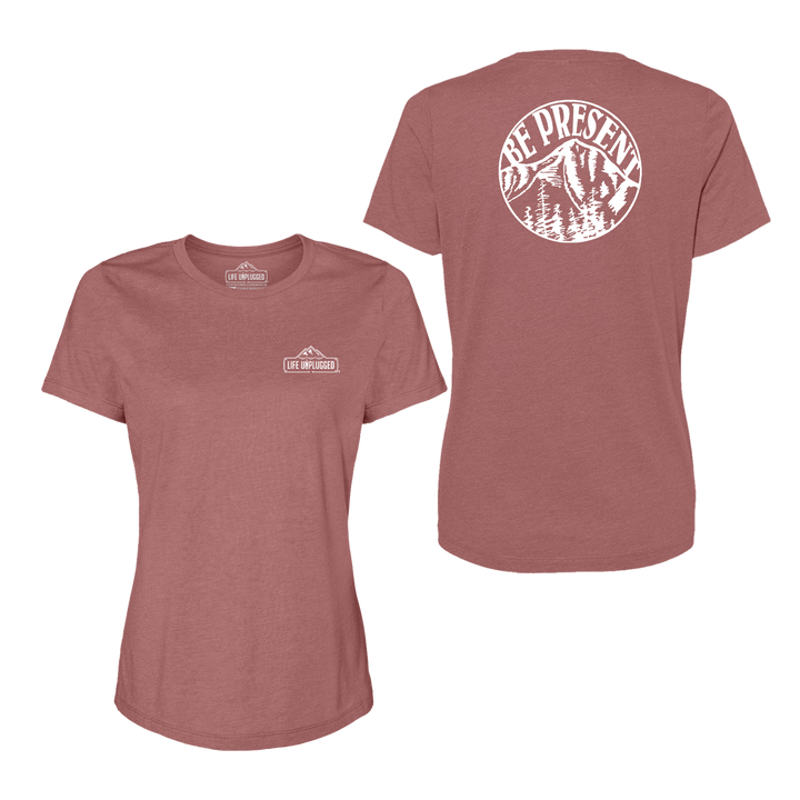 Be Present Mountain Women's T-Shirt