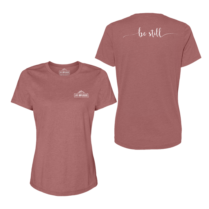 Be Still Women's T-Shirt