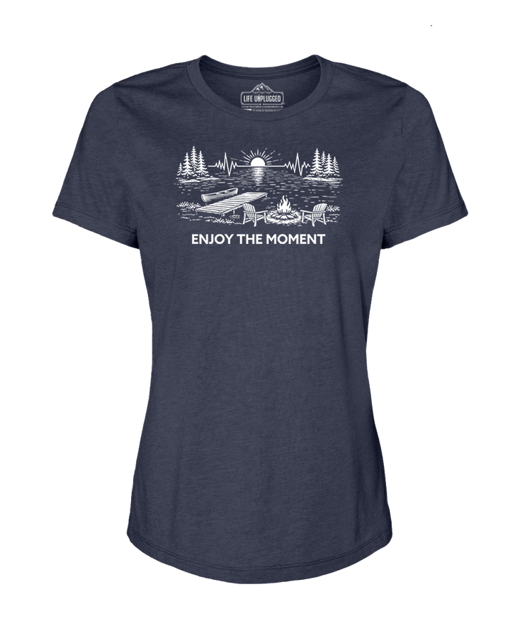 ENJOY THE MOMENT (LAKE SCENE) Women's T-Shirt