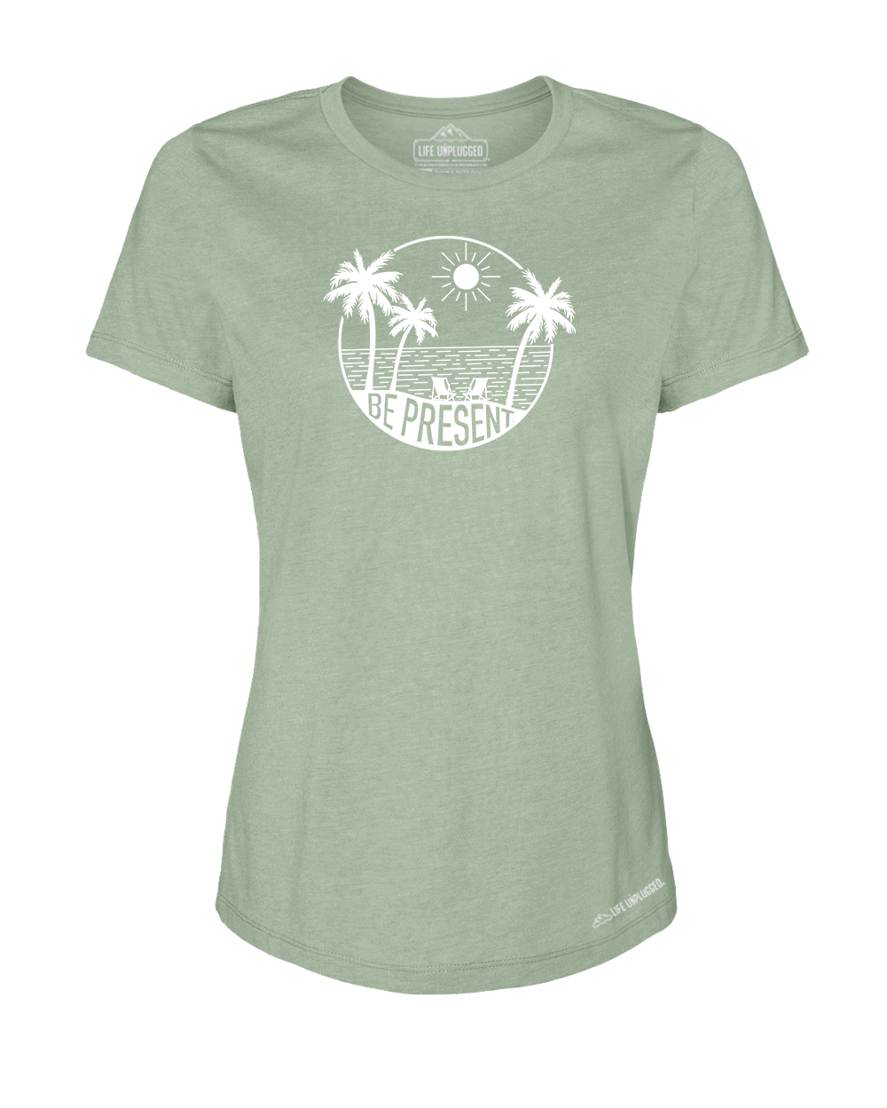 Be Present Beach Premium Women's Relaxed Fit Polyblend T-Shirt