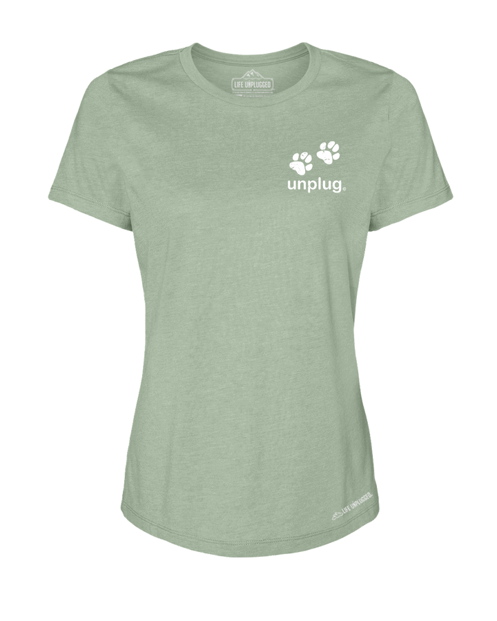 Paw Print Premium Women's Relaxed Fit Polyblend T-Shirt - Life Unplugged