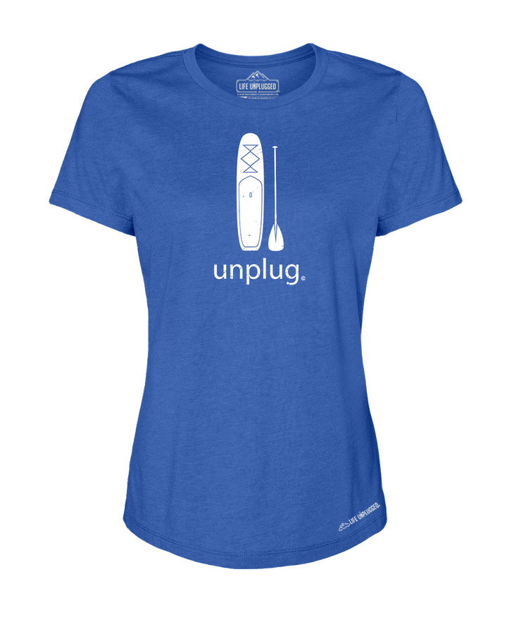 Stand Up Paddle Board Premium Women's Relaxed Fit Polyblend T-Shirt - Life Unplugged