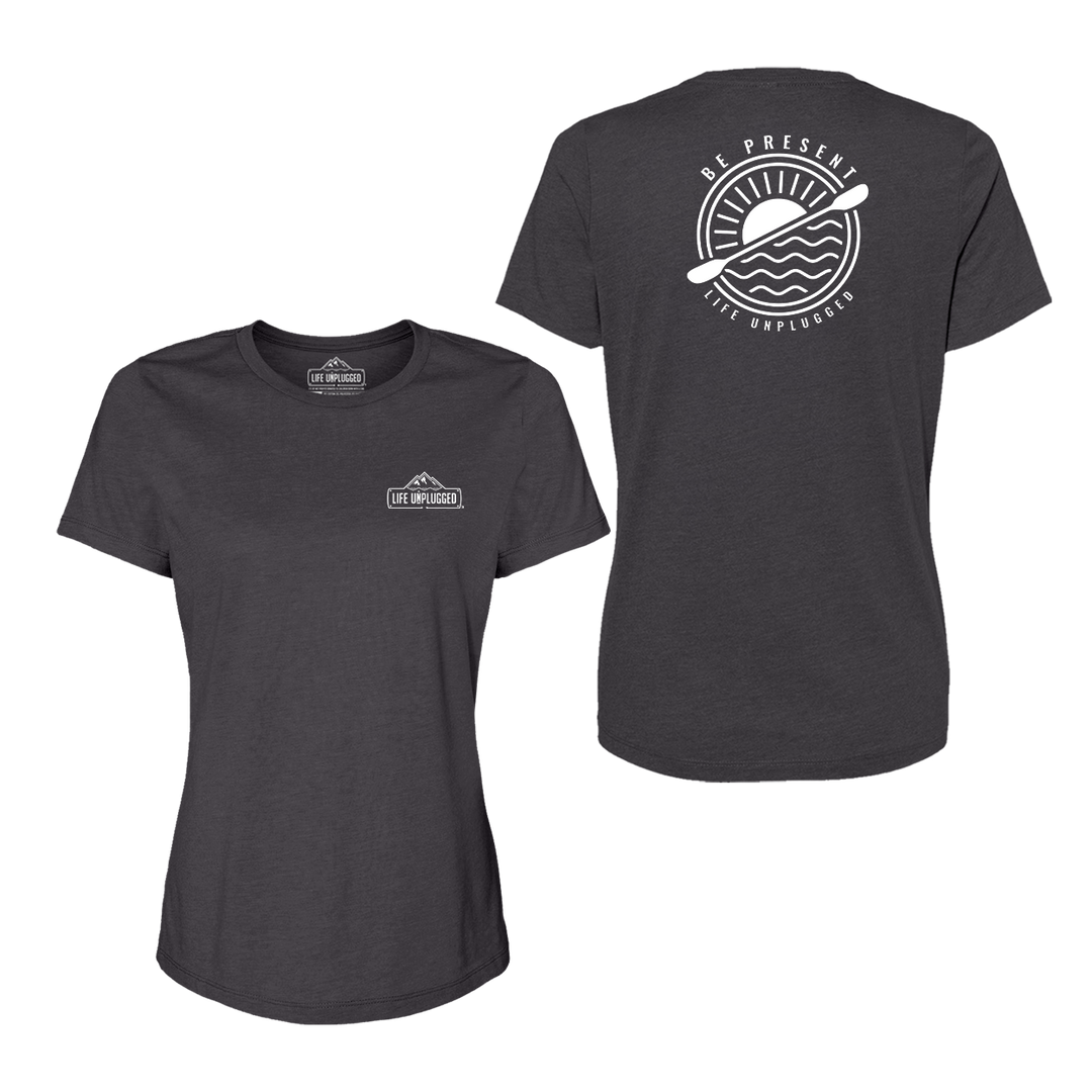 Be Present Paddle Women's T-Shirt