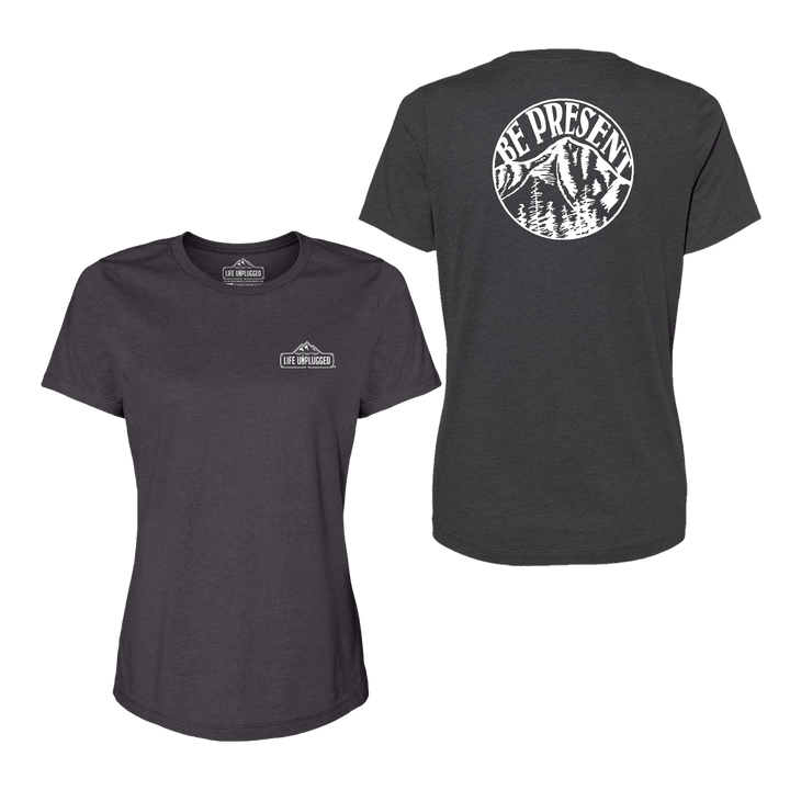 Be Present Mountain Women's T-Shirt