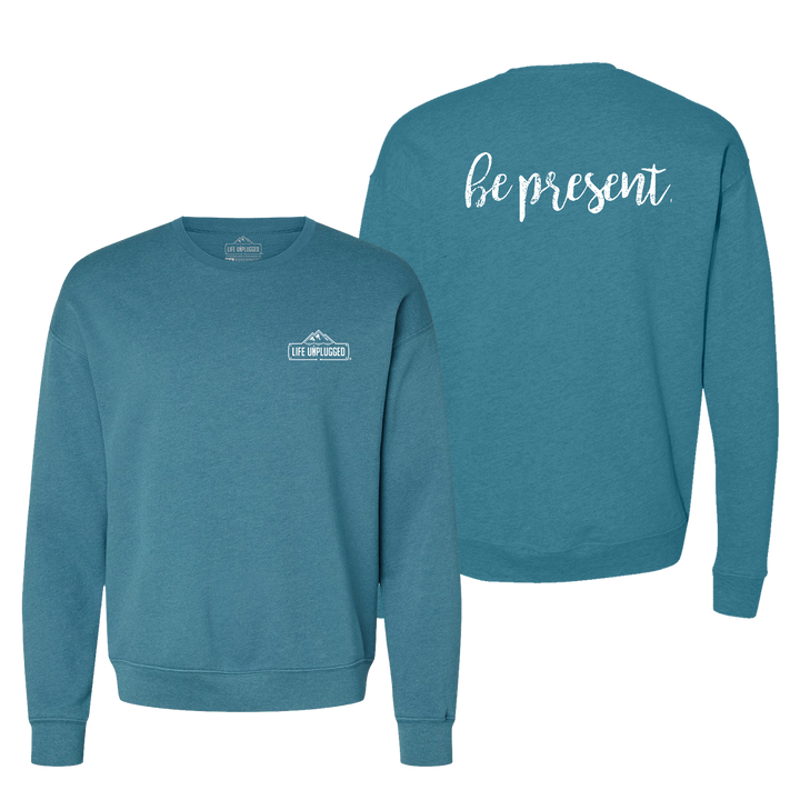 Be Present Cursive Midweight Super Soft Crewneck Sweatshirt