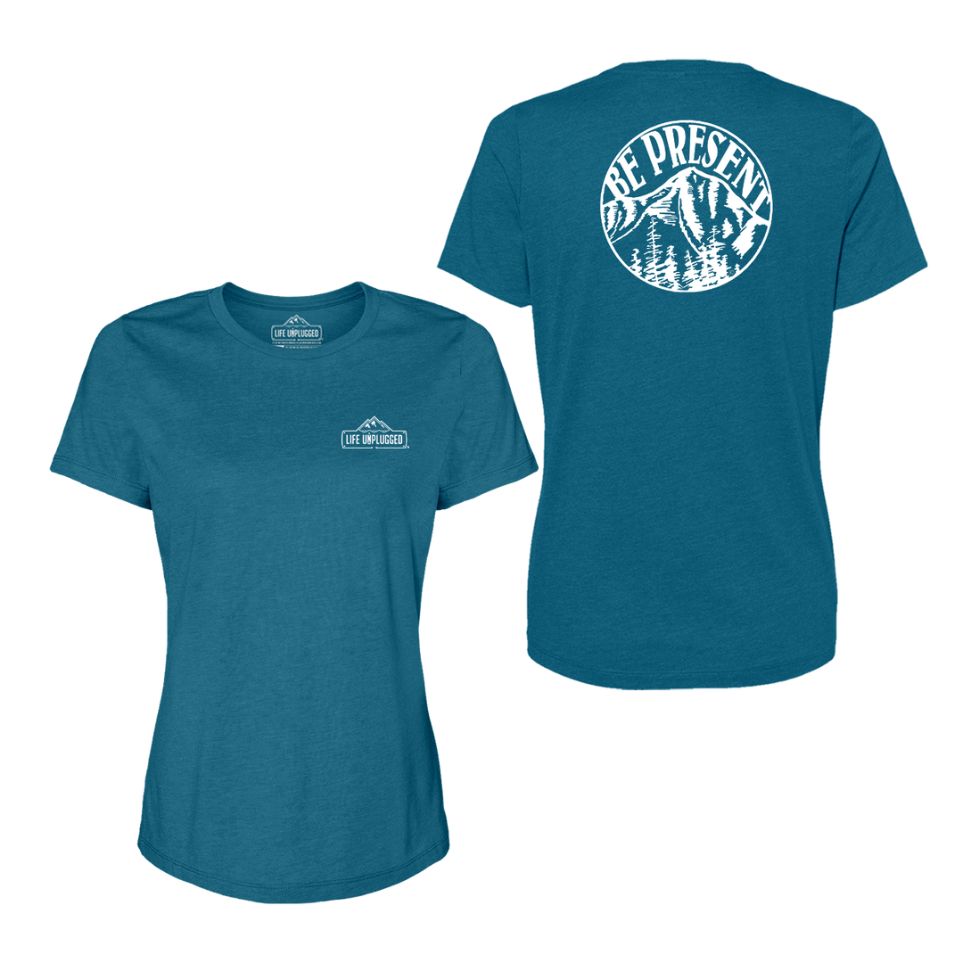 Be Present Mountain Women's T-Shirt