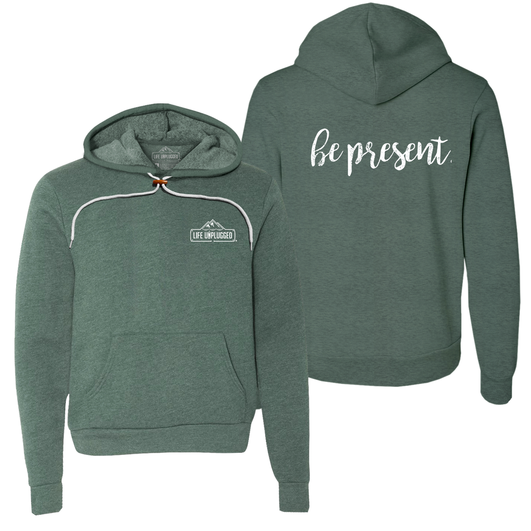 Be Present Cursive Super Soft Hoodie