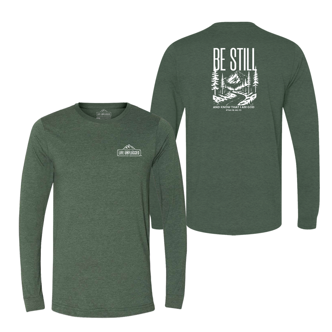Be Still and Know Long Sleeve T-Shirt