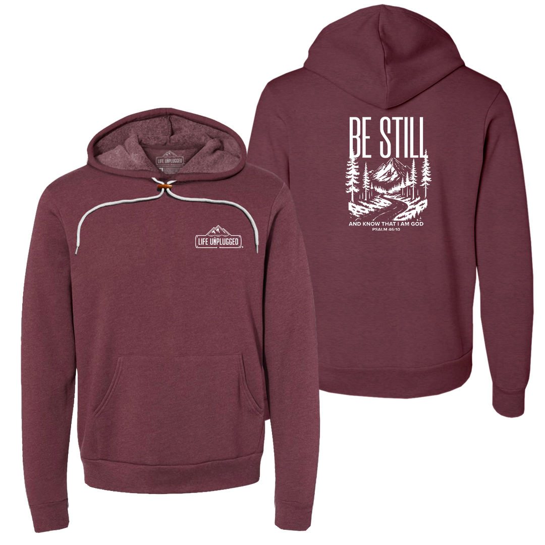 Be Still and Know Super Soft Hoodie