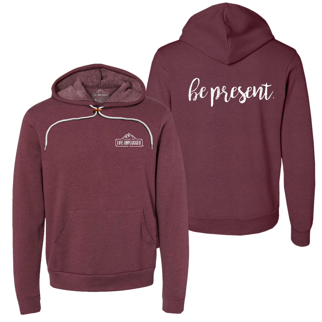 Be Present Cursive Super Soft Hoodie