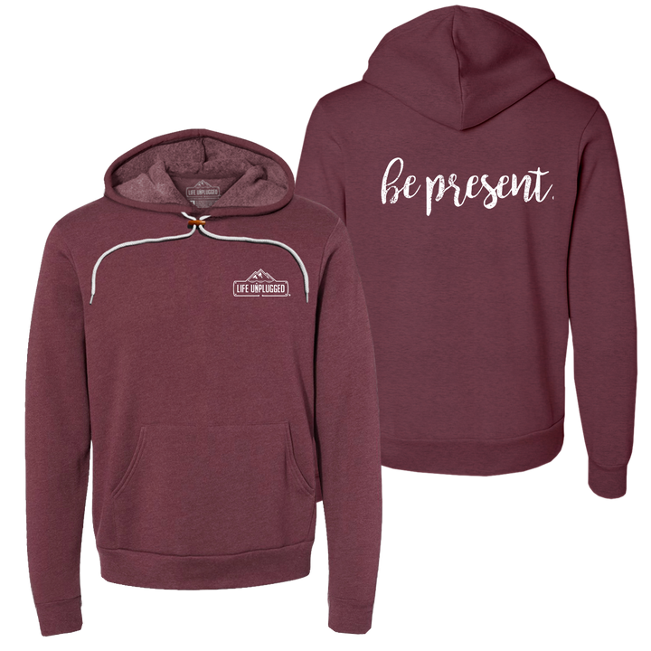 Be Present Cursive Super Soft Hoodie