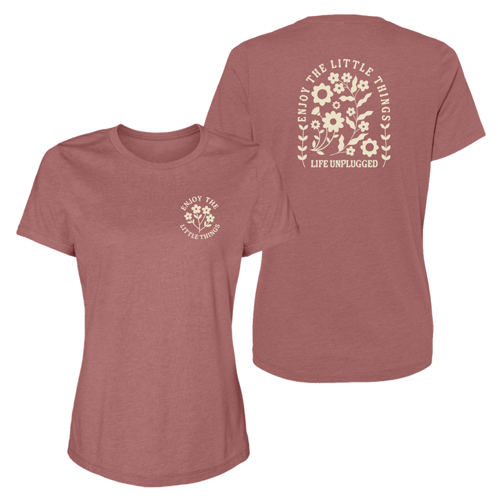 ENJOY THE LITTLE THINGS Women's T-Shirt