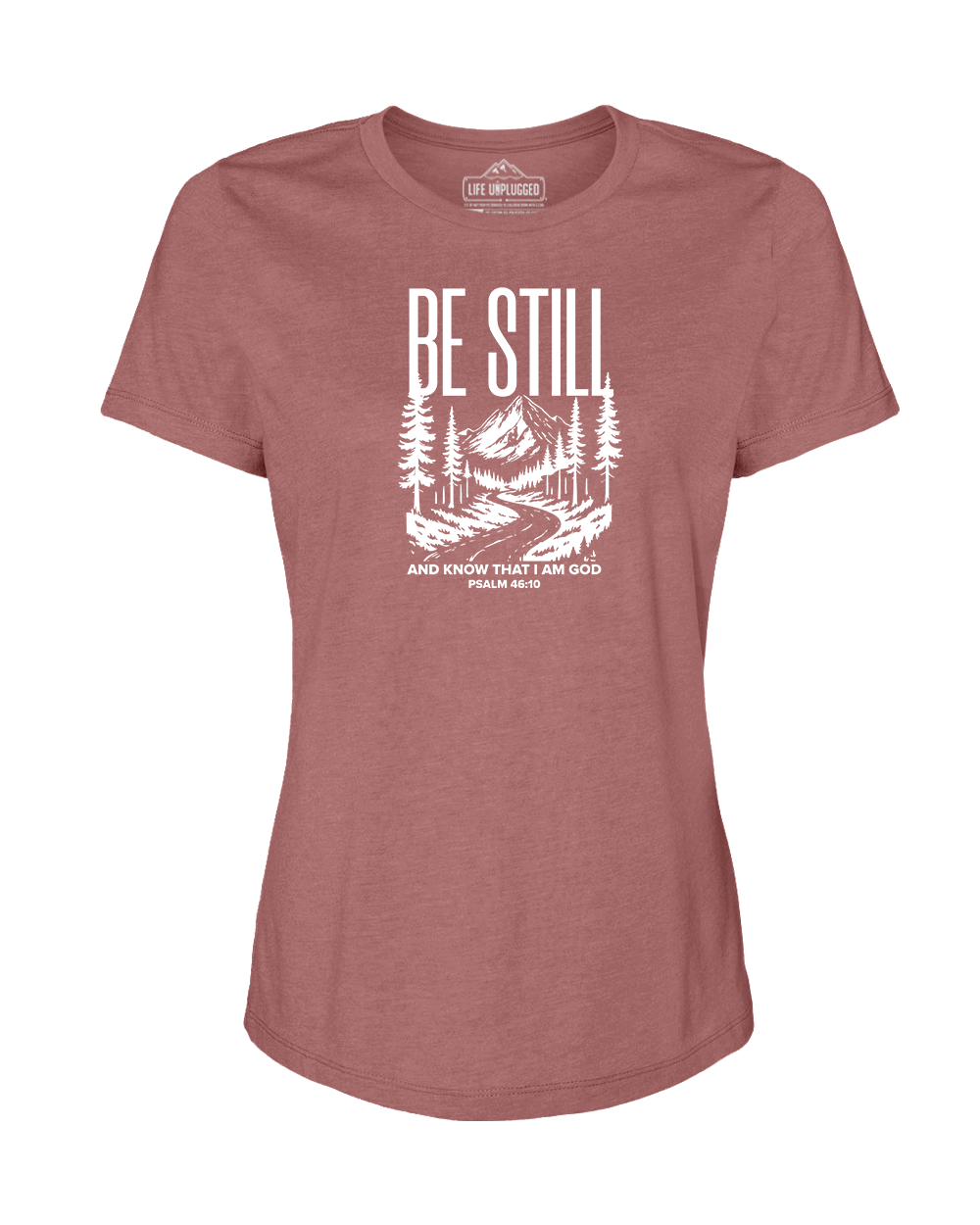 Be Still and Know Women's T-Shirt