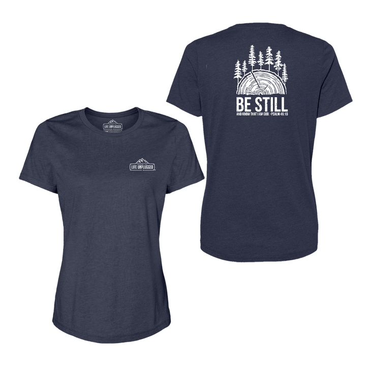BE STILL IN THE WOODS Women's T-Shirt