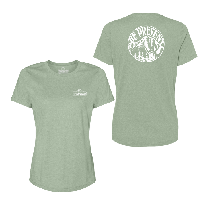 Be Present Mountain Women's T-Shirt