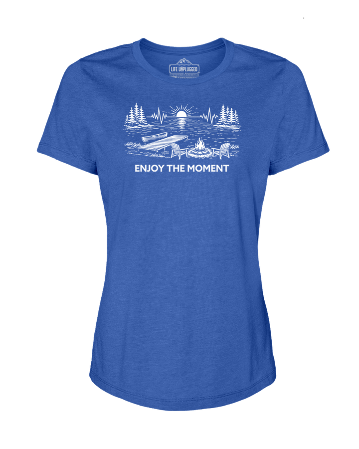 ENJOY THE MOMENT (LAKE SCENE) Women's T-Shirt