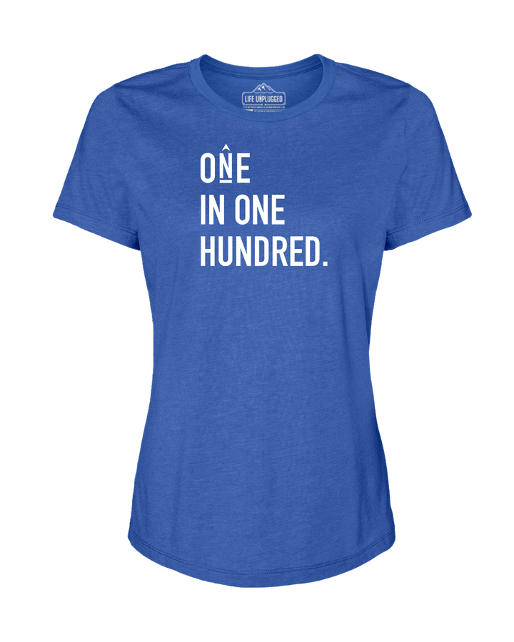 One in One Hundred Stacked Women's T-Shirt