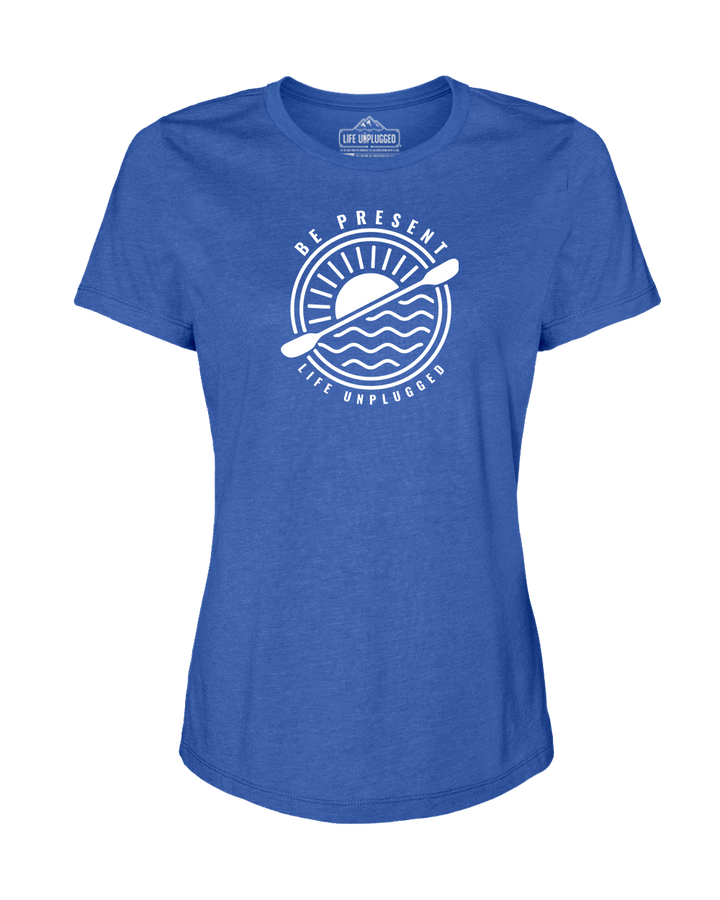 Be Present Paddle Women's T-Shirt