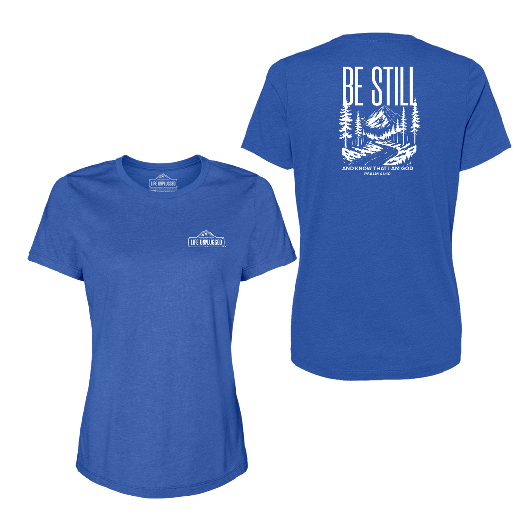 Be Still and Know Women's T-Shirt