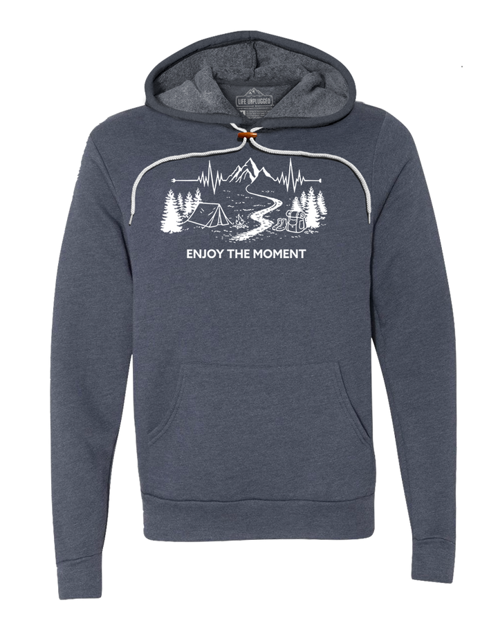 ENJOY THE MOMENT (MOUNTAIN SCENE) Super Soft Hoodie