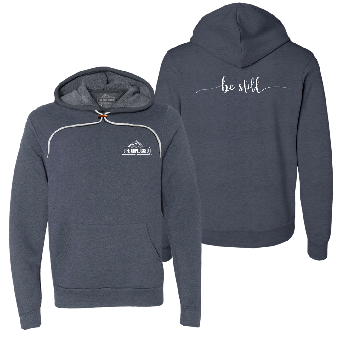 Be Still Super Soft Hoodie