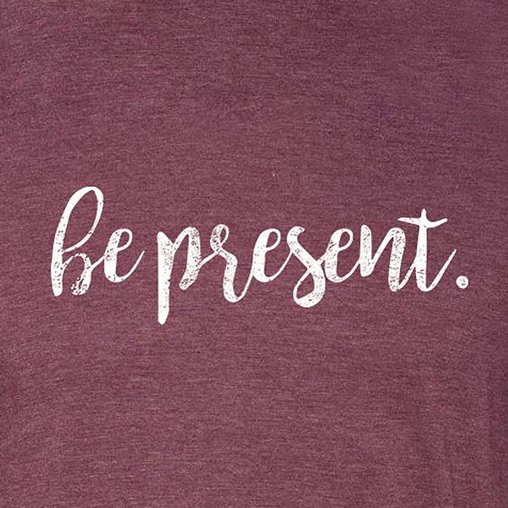 Be Present Cursive Triblend T-Shirt
