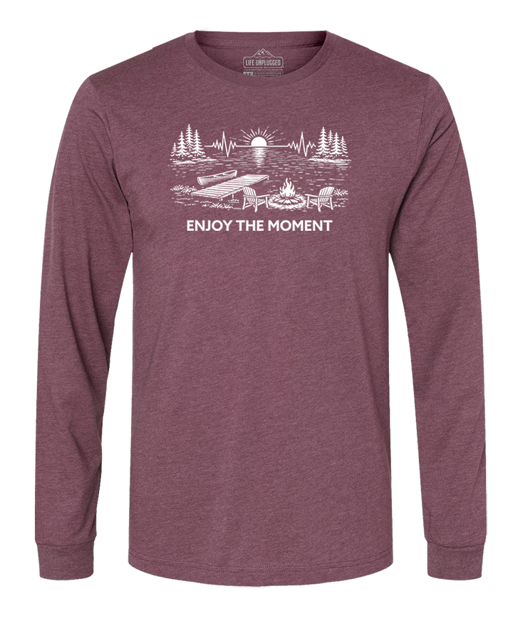 ENJOY THE MOMENT (LAKE SCENE) Long Sleeve T-Shirt