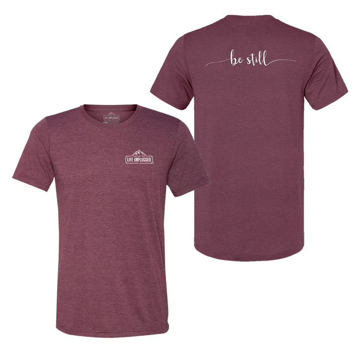 Be Still Triblend T-Shirt