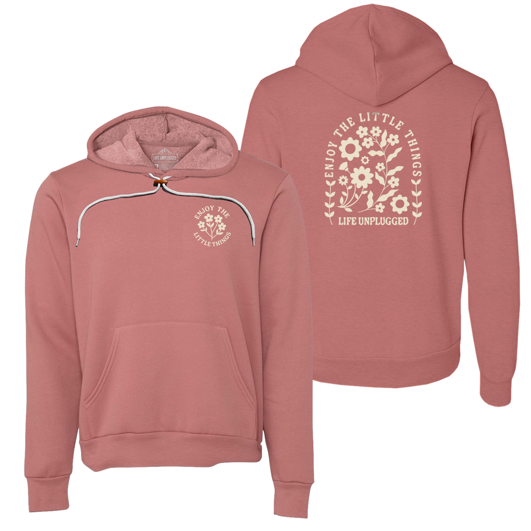 ENJOY THE LITTLE THINGS Super Soft Hoodie
