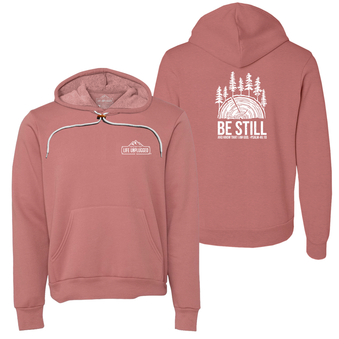 BE STILL IN THE WOODS Super Soft Hoodie