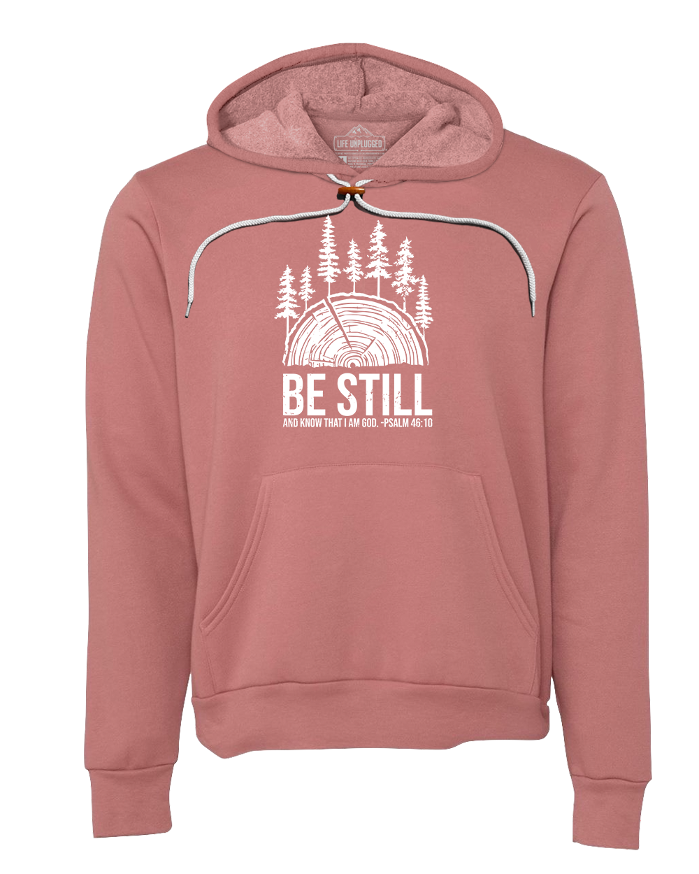 BE STILL IN THE WOODS Super Soft Hoodie