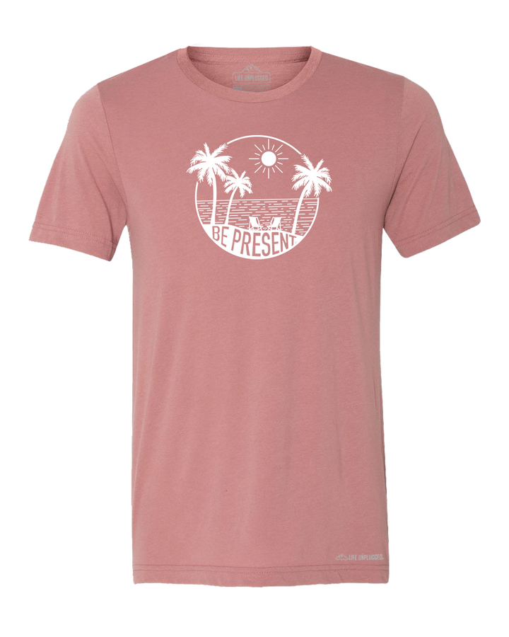 Be Present Beach Premium Triblend T-Shirt