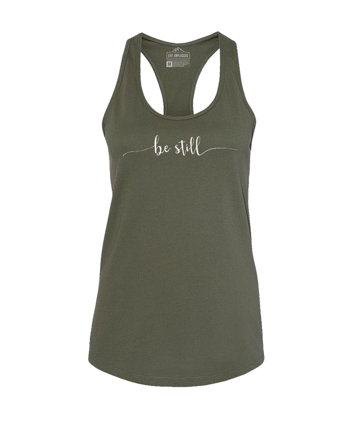 Be Still Women's Racerback Tank Top