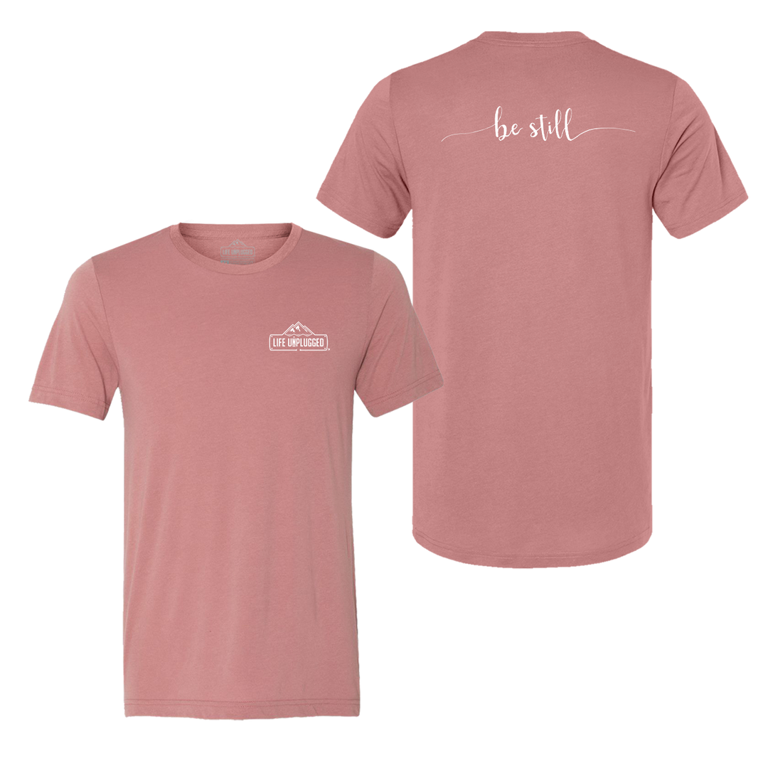 Be Still Triblend T-Shirt