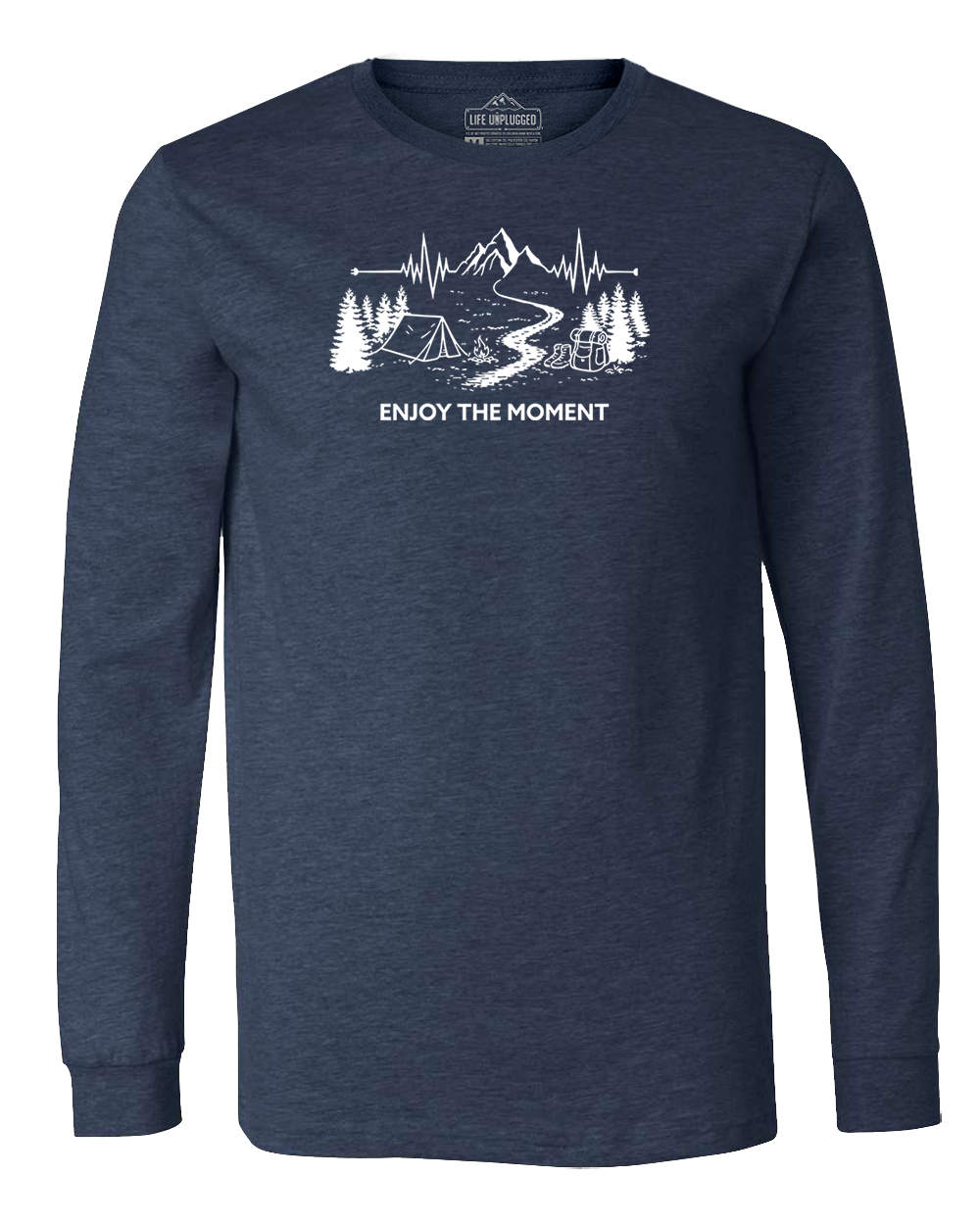 ENJOY THE MOMENT (MOUNTAIN SCENE) Long Sleeve T-Shirt
