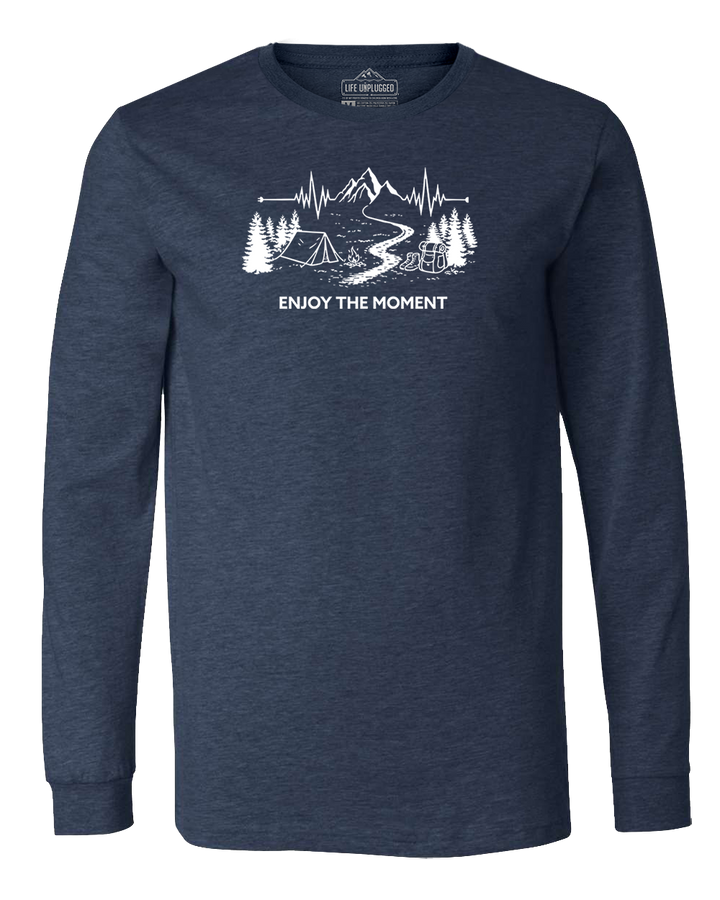 ENJOY THE MOMENT (MOUNTAIN SCENE) Long Sleeve T-Shirt